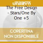 The Free Design - Stars/One By One +5 cd