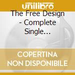 The Free Design - Complete Single Collection (2 Cd) cd