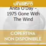 Anita O'Day - 1975 Gone With The Wind cd