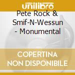 Pete Rock & Smif-N-Wessun - Monumental cd