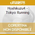 Hoshikuzu4 - Tokyo Running cd