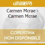 Carmen Mcrae - Carmen Mcrae cd