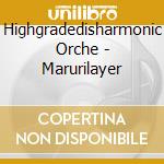 Highgradedisharmonic Orche - Marurilayer cd