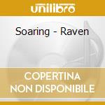 Soaring - Raven cd