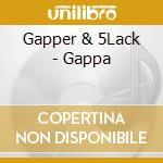 Gapper & 5Lack - Gappa cd