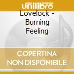 Lovelock - Burning Feeling cd