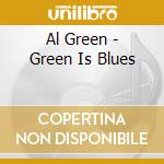 Al Green - Green Is Blues cd