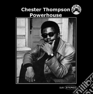 Thompson , Chester - Powerhouse cd musicale di Chester Thompson