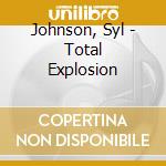 Johnson, Syl - Total Explosion cd