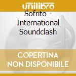Sofrito - International Soundclash cd