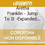 Aretha Franklin - Jump To It -Expanded Edition cd