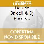 Daniele Baldelli & Dj Rocc - Podalirius cd