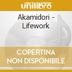 Akamidori - Lifework cd