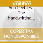 Ann Peebles - The Handwritting Is On The Wall cd