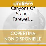 Canyons Of Static - Farewell Shadows cd