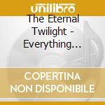 The Eternal Twilight - Everything Resembles You cd