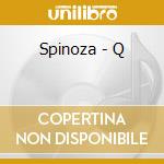 Spinoza - Q cd