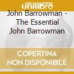 John Barrowman - The Essential John Barrowman cd