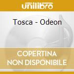 Tosca - Odeon cd