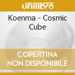 Koenma - Cosmic Cube cd