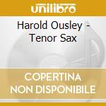 Harold Ousley - Tenor Sax cd
