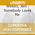 Winters, Jerri - Somebody Loves Me cd