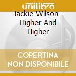 Jackie Wilson - Higher And Higher cd