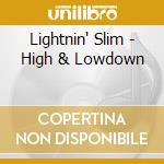 Lightnin' Slim - High & Lowdown cd