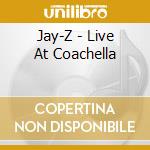 Jay-Z - Live At Coachella cd
