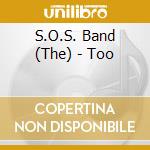 S.O.S. Band (The) - Too cd