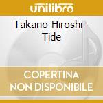 Takano Hiroshi - Tide cd