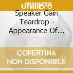 Speaker Gain Teardrop - Appearance Of Fluctuation cd