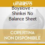 Boyslove - Shinkei No Balance Sheet cd