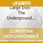 Large Iron - The Underground Fish Market cd