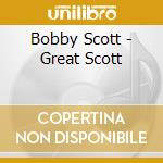 Bobby Scott - Great Scott cd