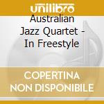 Australian Jazz Quartet - In Freestyle cd