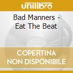 Bad Manners - Eat The Beat cd