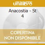 Anacostia - St 4 cd
