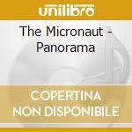 The Micronaut - Panorama cd