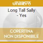 Long Tall Sally - Yes cd