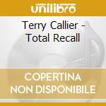 Terry Callier - Total Recall cd