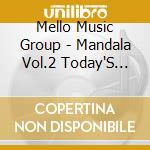 Mello Music Group - Mandala Vol.2 Today'S Mathematics cd