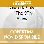 Sasaki K Suke - The 9Th Vlues cd