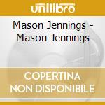 Mason Jennings - Mason Jennings cd