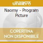 Naomy - Program Picture cd