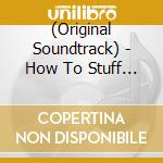 (Original Soundtrack) - How To Stuff A Wild Bikini: Original Stereo Soundtrack cd