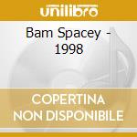 Bam Spacey - 1998 cd