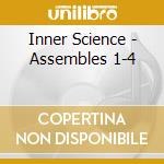 Inner Science - Assembles 1-4 cd
