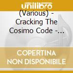 (Various) - Cracking The Cosimo Code - 60S New Orleans R&B & Soul cd