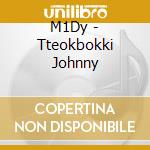 M1Dy - Tteokbokki Johnny cd